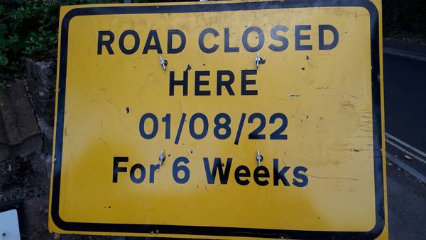 copsewood road closure sign aug 22